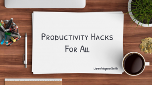 Andrews Webinar: Productivity Hacks for All: Lianro WagenerSmith